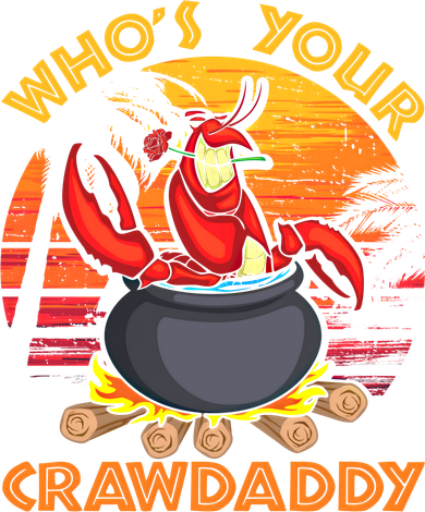 Who's Your Crawdaddy Cajun Crawfish Lobster Foodie Dad Gift Sweatshirt
