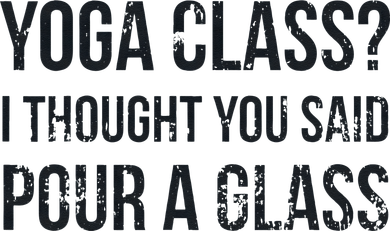 Yoga Class Pour A Glass Funny Wine & Yoga Sayings Doddie Hoodie