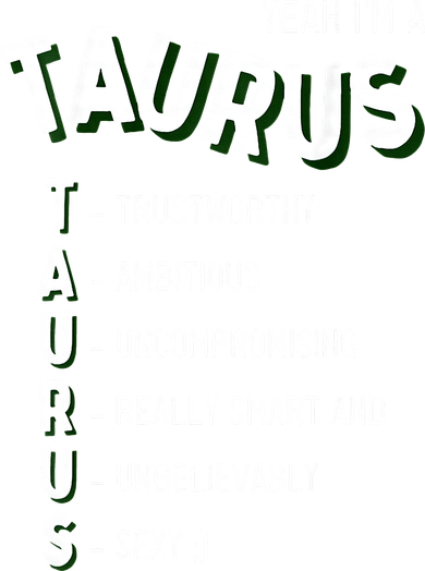 Yeah I'm a Taurus Zodiac Tote Bag