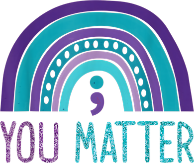 You Matter Semicolon Suicide Prevention Purple Teal Rainbow Button