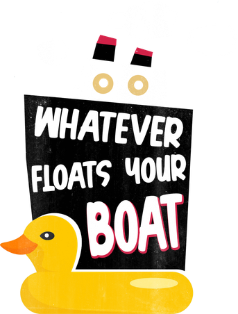 Whatever Floats Your Boat Women's Sweatshirt