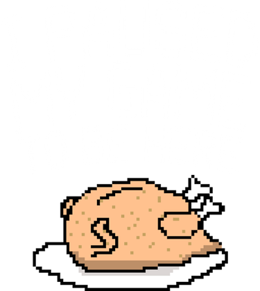 I Paused My Game To Be Here Pixel Turkey Women's Long Sleeve Shirt