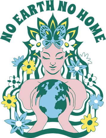 No Earth No Home Female Nature T-Shirt