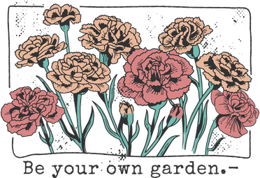 Be Your Own Garden Floral Quote Women's Long Sleeve Shirt