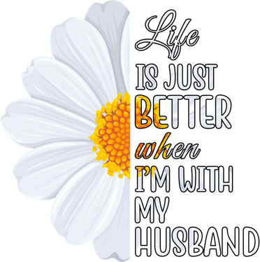 Life Is Just Better When I'm With My Husband Sunflower Tank Top