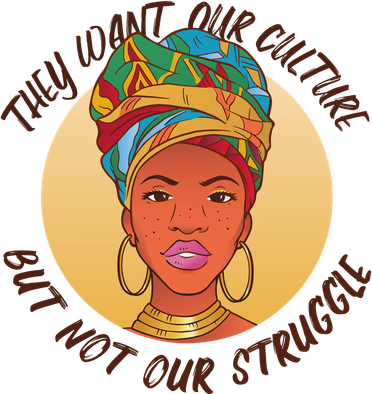 Want Our Culture Not Our Struggle African Female Coffee Mug