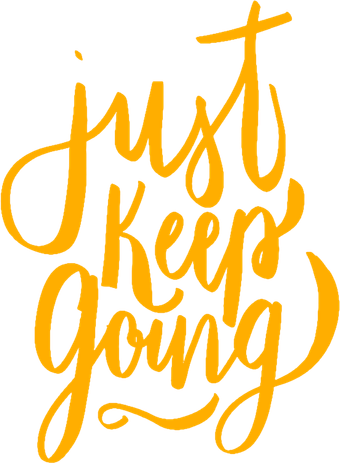 Just Keep Going Motivational Quote Tumbler