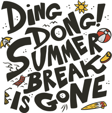 Ding Dong Summer Break Is Gone Women's Long Sleeve Shirt