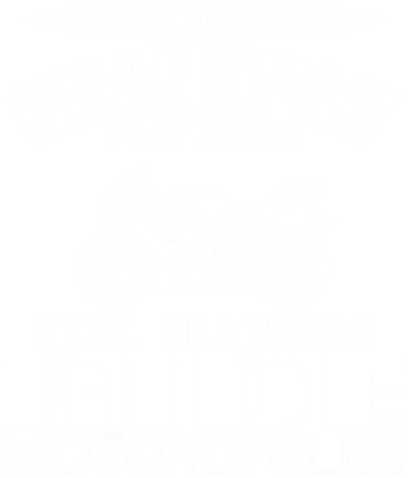 Some Grandpas Play Bingo Real Grandpas Ride Motorcycle Cute Gift Kids T-Shirt
