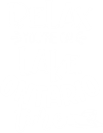 Relax You're On Lake Ontario Time Novelty Boating Gift Coffee Mug