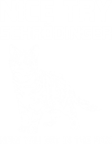 Funny Science Gift Schrödingers Cat Quote Physics Great Gift Backpack