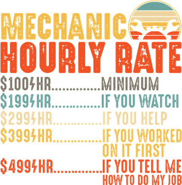 Funny Mechanic Hourly Rate Gift Labor Rates Tote Bag