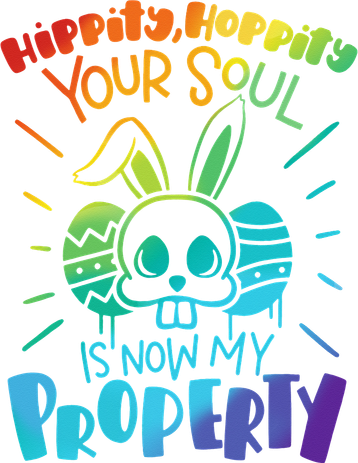 Hippity Hoppity your soul is now my property Funny Easter Doddie Hoodie