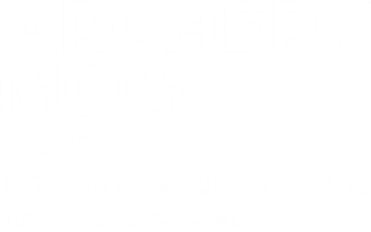 Funny Archery Mom Definition Gift Women's T-Shirt