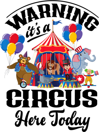 Warning It'S A Circus Here Today Carnival Birthday Party Bucket Hat