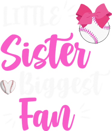 Little Sister Biggest Fan Baseball Season For Siblings Toddler T-Shirt