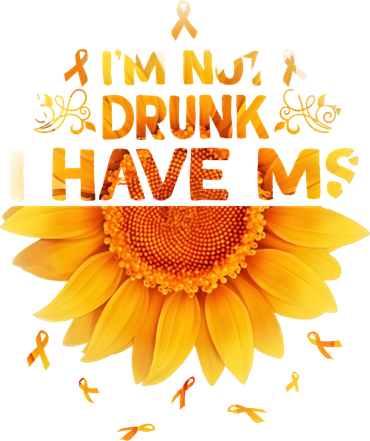 Multiple Sclerosis Sunflower I'm Not Drunk I Have Ms Gift Golf Towel