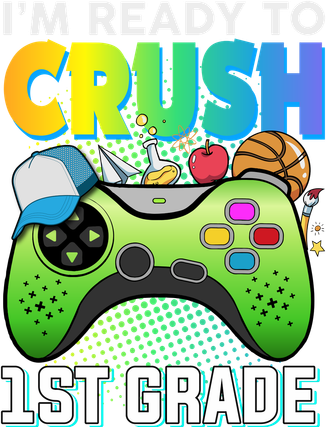 Im Ready To Crush 1st Grade Back To School Video Game Boy Gift Women's Long Sleeve Shirt