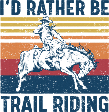 I'd Rather Be Trail Riding Horse Ride Western Rodeo Country T-Shirt