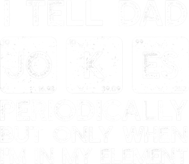 I Tell Dad Jokes Periodically but Only when I'm My Element Kids T-Shirt