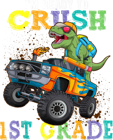 Im Ready To Crush 1st Grade Dinosaur T Rex Back To School Button