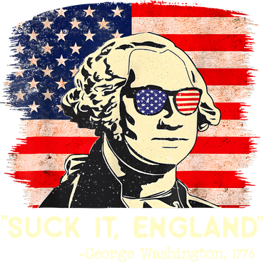 Suck It England Funny 4th Of July George Washington 1776 Yupoong Adult 5-Panel Trucker Hat