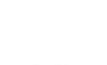 Stepdad Step Dad Best Effin Bonus Dad Ever Fathers Day Cute Gift Kids Long Sleeve Shirt