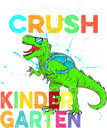 I'm Ready To Crush Kindergarten Dinosaur Back To School Backpack