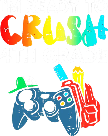 Ready To Crush 4th Grade Fourth Video Gamer First Day Boy Long Sleeve Shirt