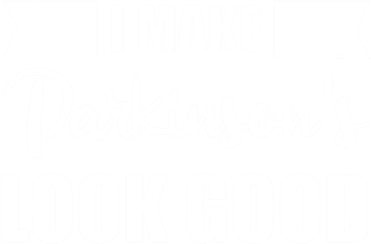 I Make Parkinsons Look Good Gift Toddler Long Sleeve