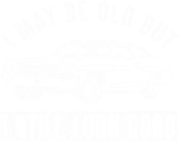 I May Be Old But I Still Look Good Classic Muscle Car Gift Bucket Hat