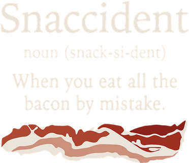 Funny Snaccident Definition Eat All The Bacon By Mistake Doggie Tank