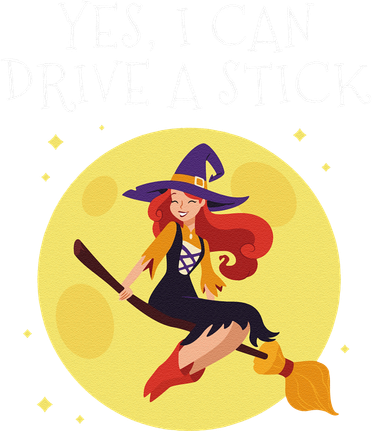 Halloween Gift Yes I Can Drive A Stick Witch Women's Long Sleeve Shirt