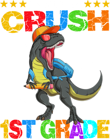 Im Ready To Crush 1St Grade T Rex Dinosaur Back To School Cute Gift Toddler T-Shirt