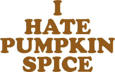 I Hate Pumpkin Spice Funny Baby Bodysuit