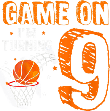 Game On Im Turning 9 Basketball 9th Birthday Boy Baby Bodysuit