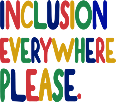 Inclusion Everywhere Please Polo