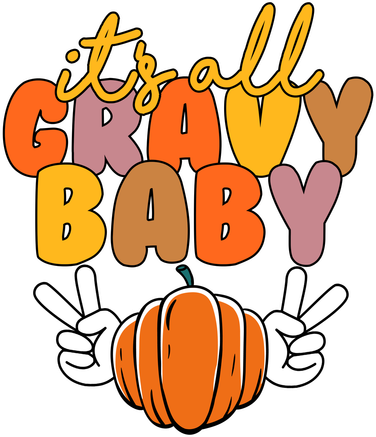 Its All Gravy Baby Pumpkin Fall Funny Women's Hoodie