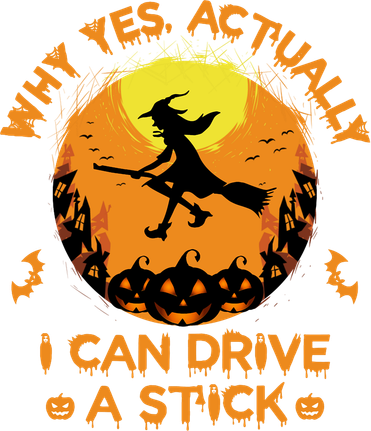 Why Yes Actually I Can Drive A Stick Halloween Witch Broom Women's Tank Top