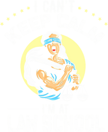 Cant Keep Calm At Law School Future Lawyer Scale Graduation Cute Gift Baby Bodysuit