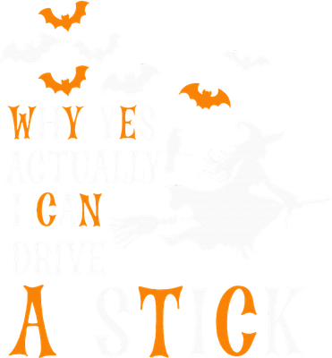 Why Yes Actually I Can Drive a Stick Halloween Witch Bucket Hat