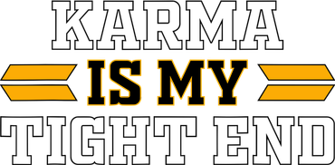 Karma Is My Tight End Backpack