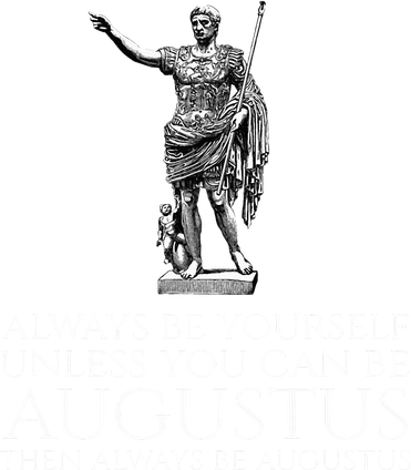 Ancient Rome Always Be Yourself Unless You Can Be Augustus Tote Bag