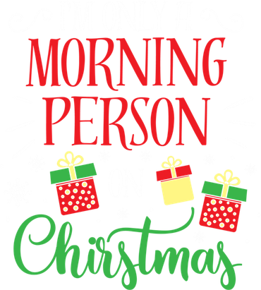 IM Only A Morning Person On Christmas Funny Gift Holiday Quotes Cute Gift Tumbler