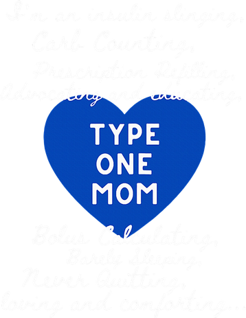 Type One Mom Awareness Type 1 Diabetes Tumbler