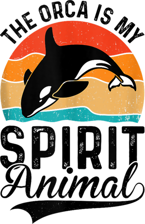 The Orca Is My Spirit Animal Funny Orca Women's Tank Top