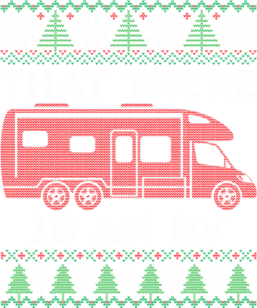 That There Is An RV Ugly Christmas Camping Holiday Kids Sweatshirt