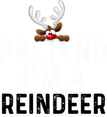 Pretend I'm A Reindeer Funny Lazy Christmas Costume  Toddler Hoodie