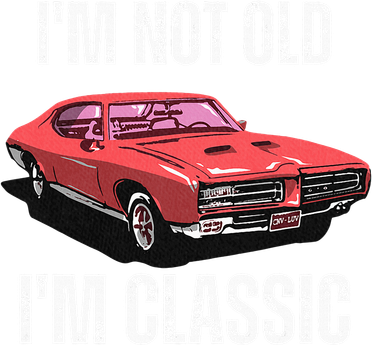 I'm Not Old I'm Classic Vintage Old School Muscle Car Baby Bodysuit