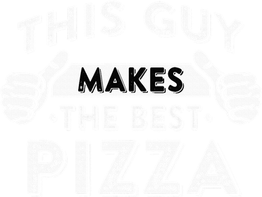 This Guy Makes The Best Pizza  Food Lover Pizza Baker  Hoodie